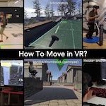 VR Locomotion Interfaces Survey: How to Move in VR? VR Locomotion Interfaces Survey: How to Move in VR?